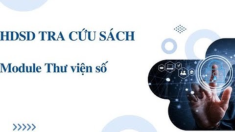 Web - Hướng dẫn nhà trường/ bạn đọc Tra cứu sách thư viện