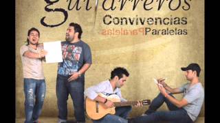 Video thumbnail of "Guitarreros - Agüita y sal [Convivencias Paralelas]"