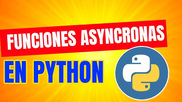 26. TAREAS EN SEGUNDO PLANO CON FUNCIONES ASYNC EN PYTHON