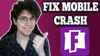 How To Fix Mobile Fortnite Crash On Android