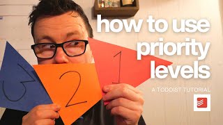 Todoist Priority Levels: Do’s and Don’ts