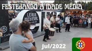 Leiria Medieval - Festejo 2022 - Curiosidades e boa comida.