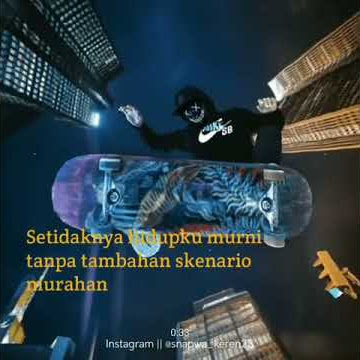 STORY WA DJ QUOTES 30 DETIK TERBARU 2019