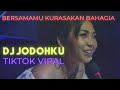 Dj Jodohku Remix Dj Terbaru Viral Tiktok Dj Remix Full Bass Mp3 - Mp4 Download
