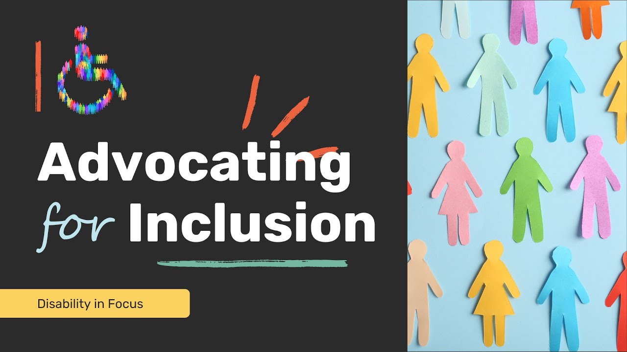 Advocating for Inclusion: Disability Rights in Focus - YouTube