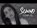 Yashma Gill's New Rap Song For These Times | Sunno | SU1
