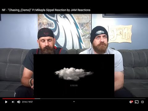 NF - "Chasing_(Demo)" Ft Mikayla Sippel Reaction by JAM Reactions