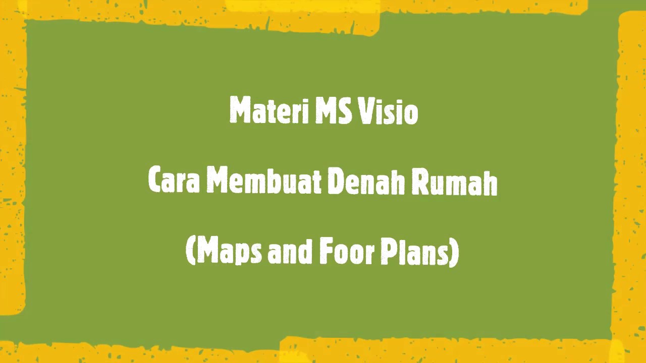 Cara Membuat Denah  Rumah  Menggunakan Ms Visio  Maps and 