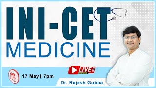 High yield points INI-CET Medicine Live By Dr  Rajesh Gubba