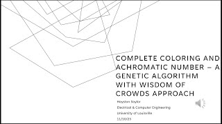 Complete Coloring and Achromatic Number – GA with WOC
