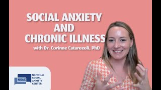 Social Anxiety and Chronic Illness by National Social Anxiety Center 151 views 8 months ago 53 minutes