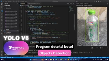 Deteksi Objek Botol Menggunakan YOLO V8 - Python Programming - Artificial Intelligence
