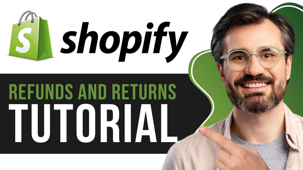 Shopify Refunds and Returns Tutorial | How to Handle Returns 2026 ...