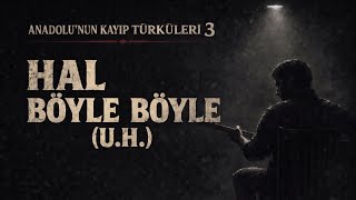 Aydos Studio - Hal Böyle Böyle Anadolu’nun Kayıp Türküleri 3