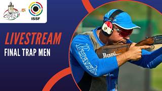 Livestream - Trap Men Final - ISSF World Cup Shotgun, Tangier 2026