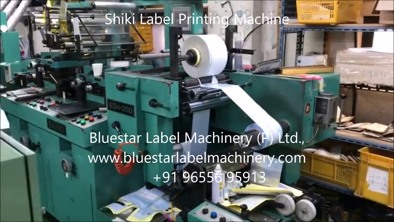 Shiki Label Machine Shiki Label Printing Machine Bluestar Label Machinery Sivakasi +91 ...