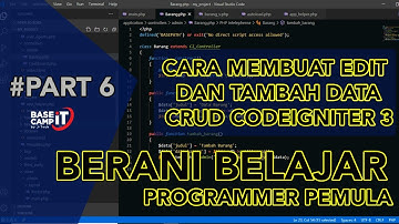 CODEIGNITER 3.0 | TUTORIAL CRUD Codeigniter 3.0 TAMBAH DAN EDIT | FREE SOURCE CODE LATIHAN CI 3.0