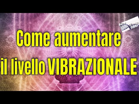 Video: Come Aumentare Il Tono Energetico