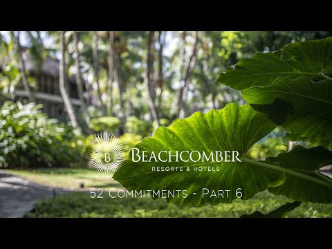 Beachcomber Resorts & Hotels 52 Commitments - Part 6 (Waste)