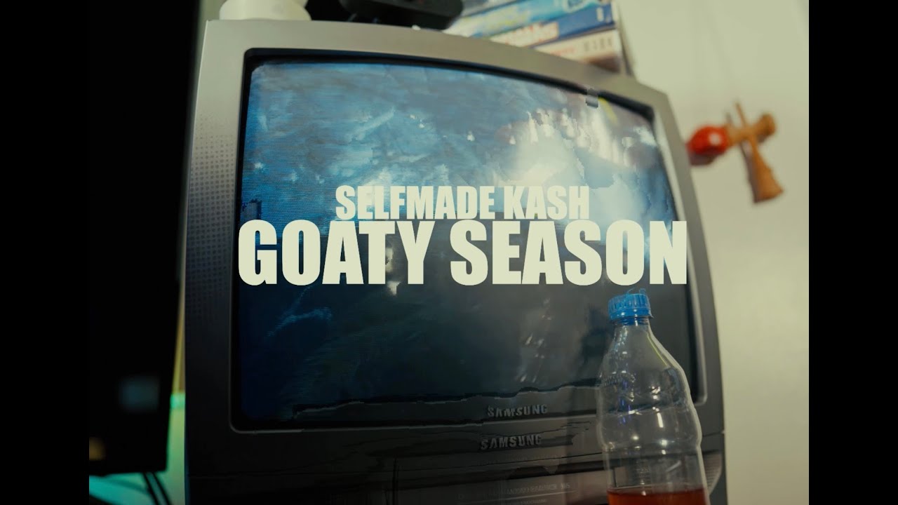 Selfmade Kash - Goaty Season 🐐 (Official Video)