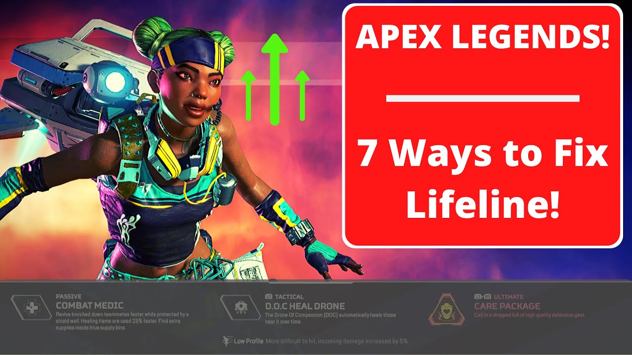 Apex Legends 7 Ways To Fix Lifeline Youtube