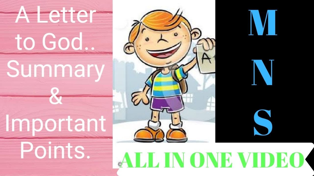 LENCHO THE LETTER TO GOD FULL EXPLAIN, QUICK NOTES AND ALL IMPORTANT QUESTIONS.