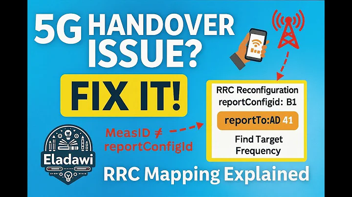 5G Signaling Analysis: Handover troubleshooting