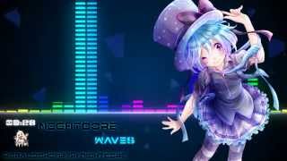 Nightcore - Waves