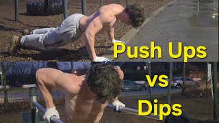 Push ups VS Dips