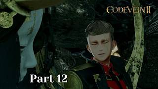 Code Vein 2 Josée the Blind Boss Fight Let's Play Part 12 Walkthrough