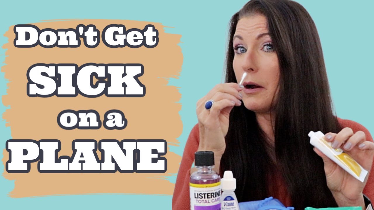 Don't Get Sick on a Plane: Tips and Tricks on How to NOT get Sick While Flying and Traveling