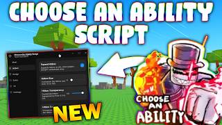 *NEW* Choose An Ability Script (PASTEBIN 2026) ( HITBOX, KILL AURA, TELEPORT, BADGES )