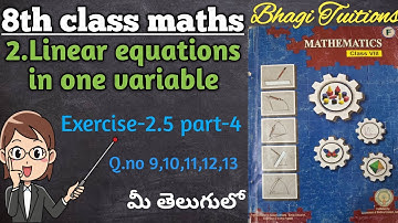 8th class maths in telugu||chapter-2 Linear equations in one variable||Exercise-2.5 part-4
