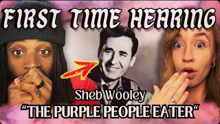 We NEVER Heard Sheb Wooley Until Now...The Purple People Eater REACTION