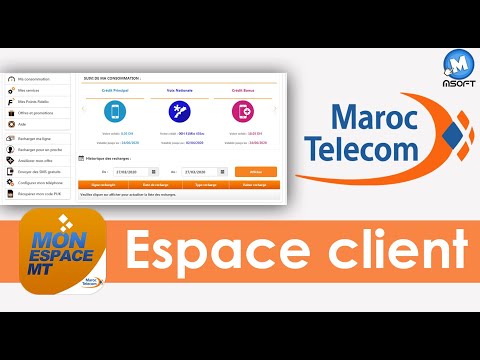 Maroc Telecom | MON ESPACE MT - فضاء الزبناء | Msoft |