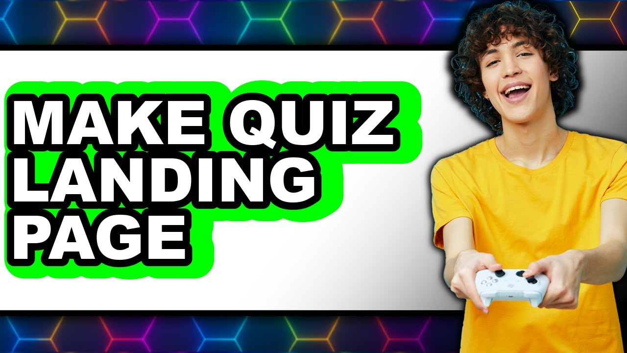 How to Make a Quiz Landing Page (New 2025)