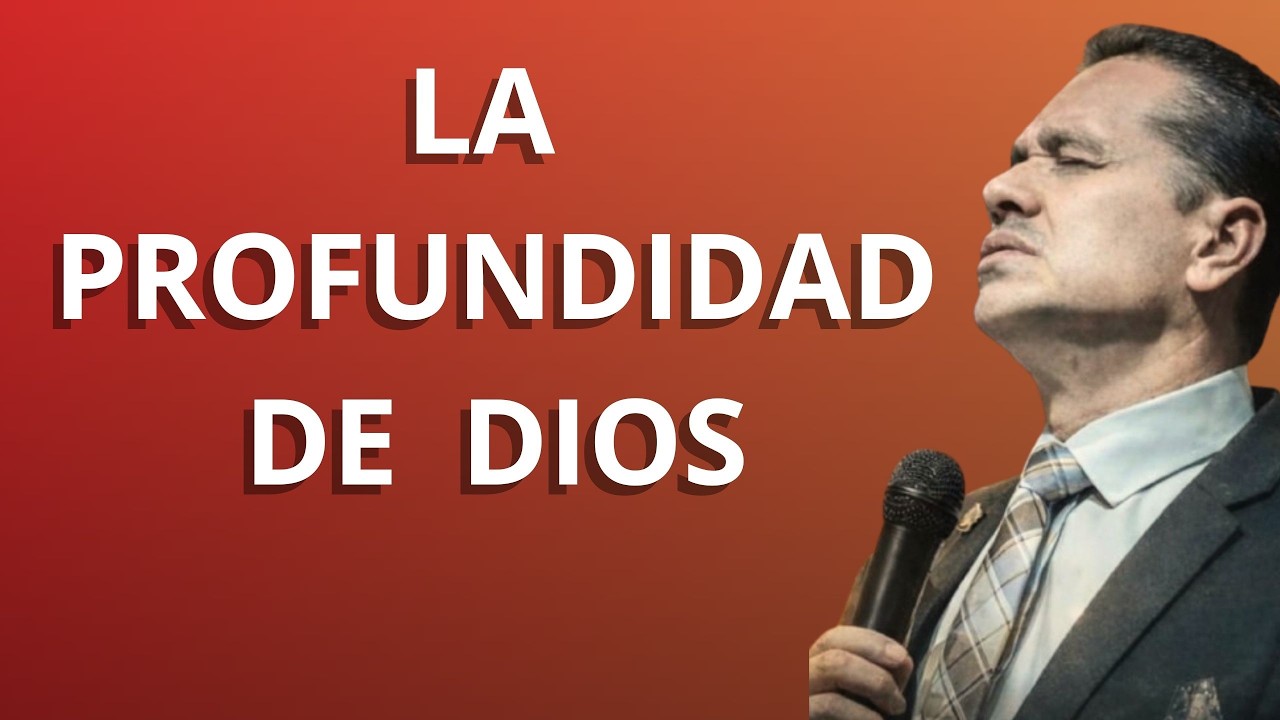 LA PROFUNDIDAD DE DIOS - PASTOR ALBEIRO NOVOA