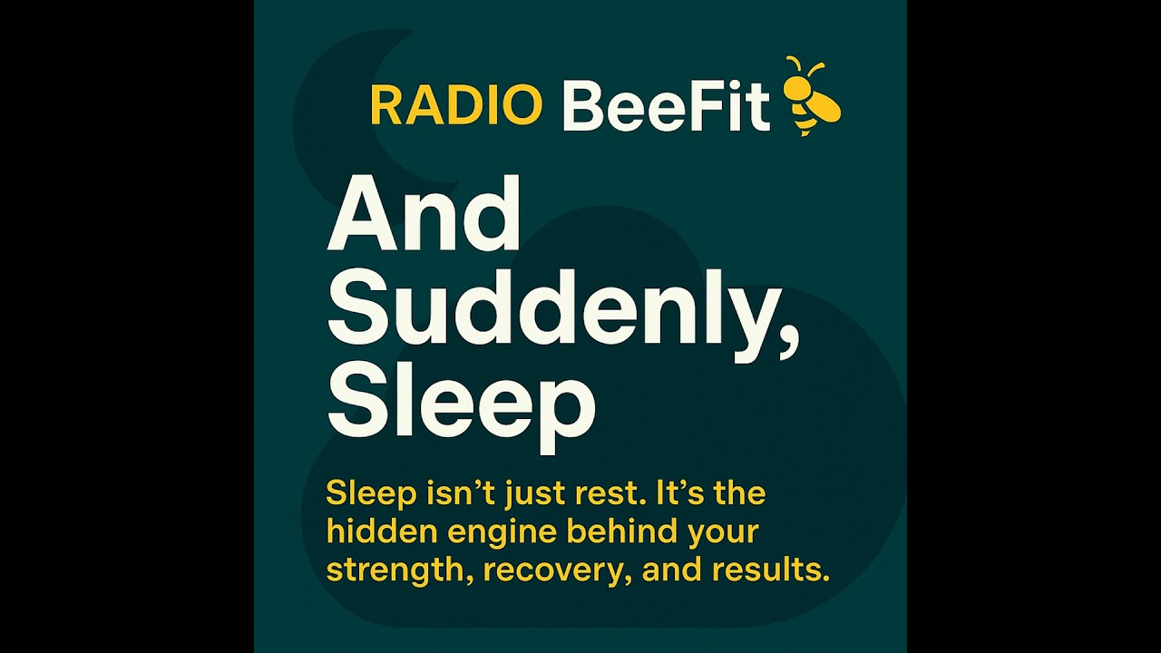 #1 Sleep and Fitness, Part One: The Unsung Hero of Your Gains