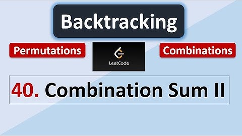 Leetcode 40 |  Combination Sum II