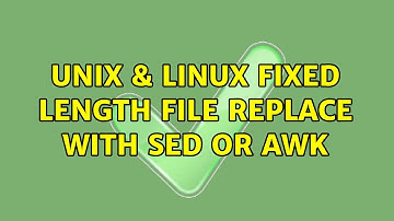Unix & Linux: Fixed length file replace with sed or awk (3 Solutions!!)