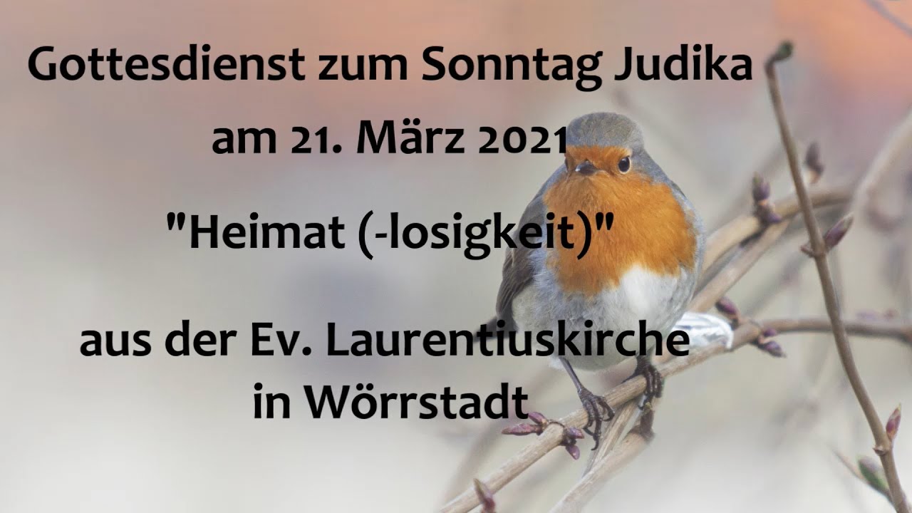 Gottesdienst zum Sonntag Judika am 21. März 2021 - YouTube