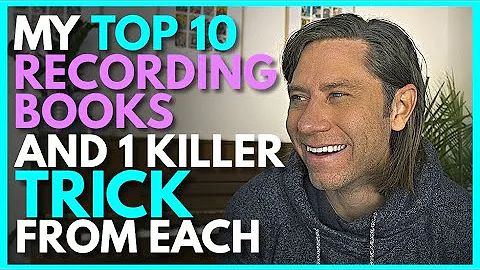 My Top 10 Recording Books and 1 Killer Trick from ...