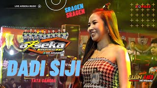 DADI SIJI TATA GANOSA - ARSEKA MUSIC - WIN HD SRAGEN