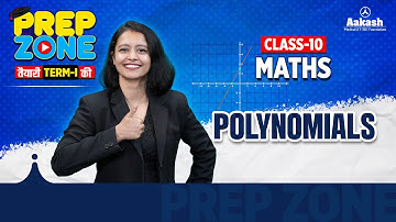 Polynomials | Class 10 | Term 1 Full Chapter | NCERT #PrepZone