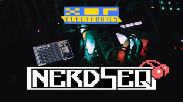 First Patch With - XOR Electronics NerdSEQ
