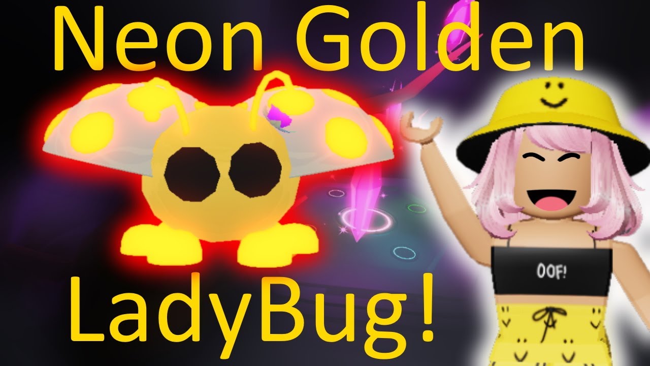 Adopt Me! NEON GOLDEN LADYBUG on Roblox! YouTube