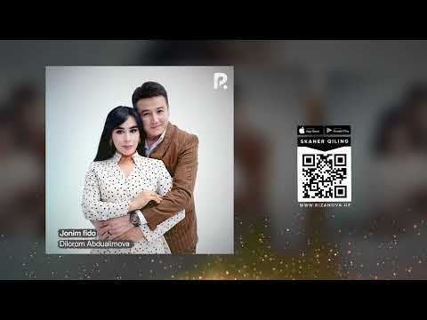 Dilorom Abdualimova - Jonim fido | Дилором Абдуалимова - Жоним фидо (AUDIO)