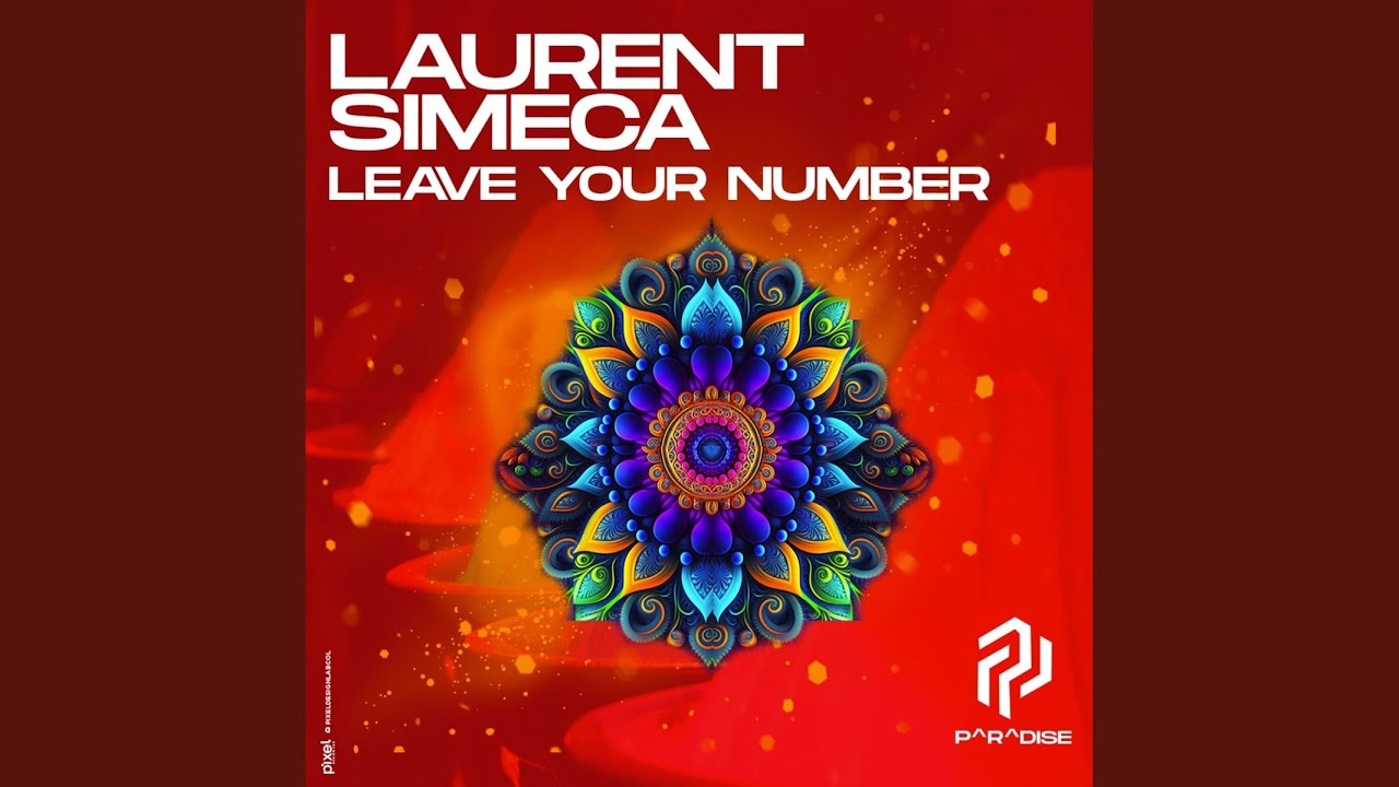 Leave Your Number (Original Mix)