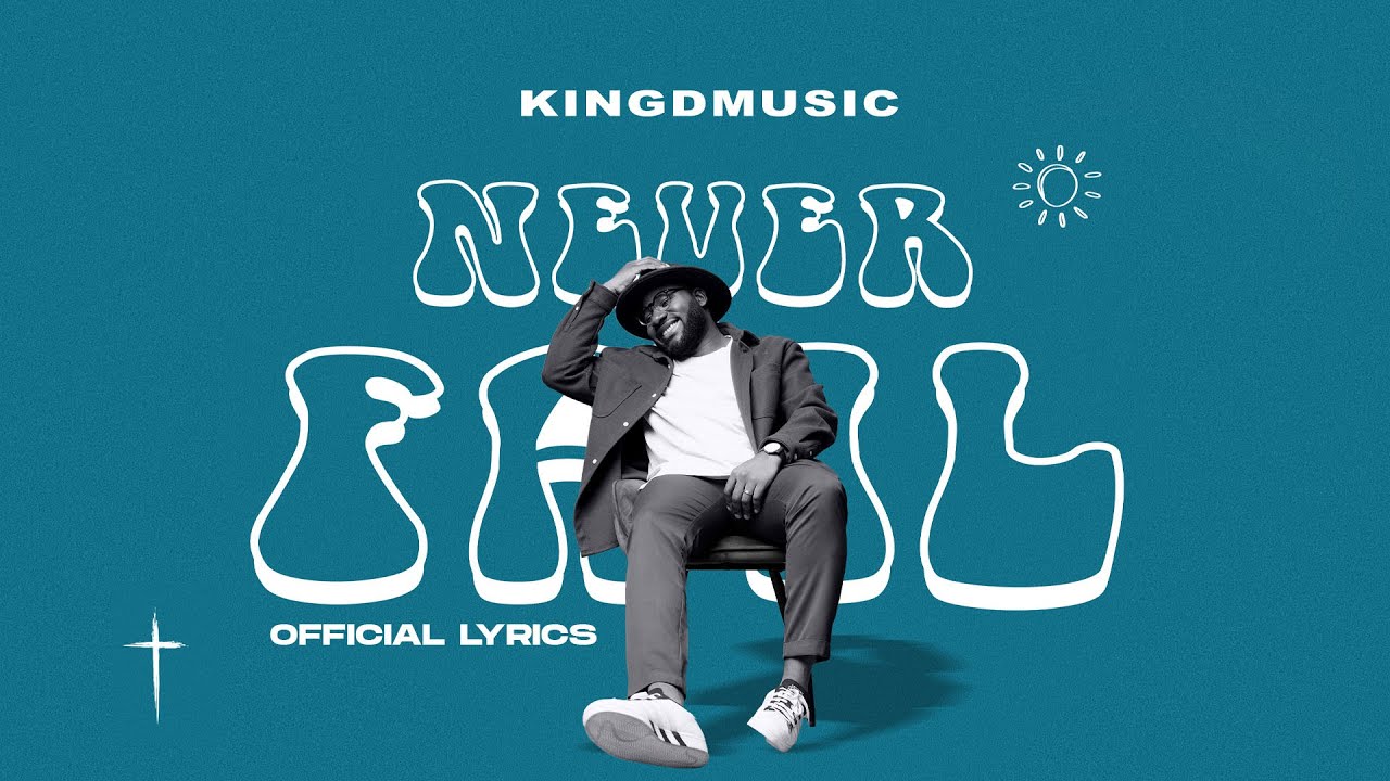 在 YouTube 上观看 Kingdmusic - Never Fail (Lyric Video) 在 YouTube 上观看 Kingdmusic - Never Fail (Lyric Video)