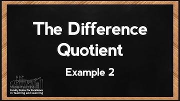 MATH 1314: The Difference Quotient (Example #2)
